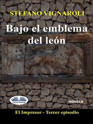 cover image of Bajo El Emblema Del León